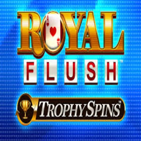 Royal Flush Trophy Spins slot visual from Greentube available on spinmayaa.com